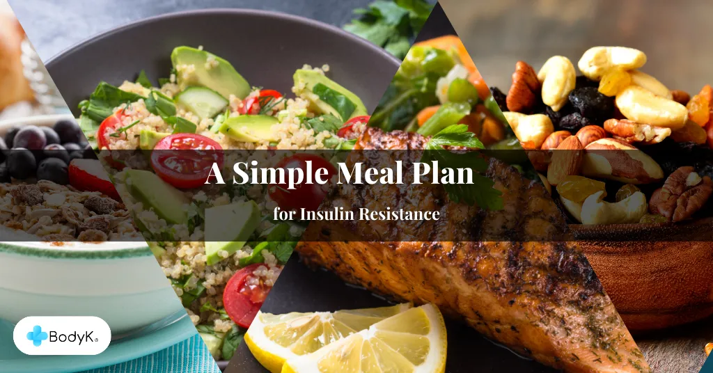 A Simple Meal Plan for Insulin Resistance